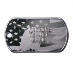 USA Eagle Dog Tag with Freedom is not Free