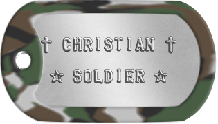 Christian Soldier Dogtags  ✝ CHRISTIAN ✝   ★ SOLDIER ★ 