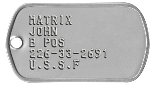 Commando Dogtags MATRIX JOHN B POS 226-33-2691 U.S.S.F