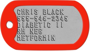 Diabetic Dog Tags CHRIS BLACK 555-546-2345 DIABETIC II RH NEG METFORMIN