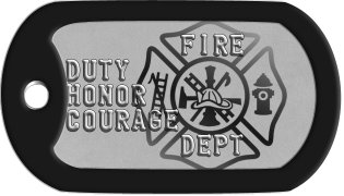 Firefighter Dog Tags        FIRE DUTY HONOR COURAGE        DEPT