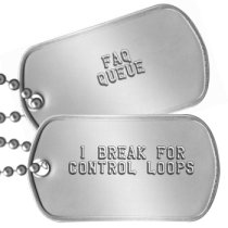 I break for Control Loops Geek Dog Tags -  I BREAK FOR CONTROL LOOPS     