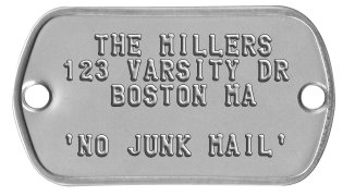 Mailbox Nameplates   THE MILLERS 123 VARSITY DR    BOSTON MA  'NO JUNK MAIL'