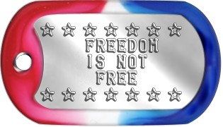 Memorial Day Dog Tags ☆ ☆ ☆ ☆ ☆ ☆ ☆     FREEDOM     IS NOT      FREE ☆ ☆ ☆ ☆ ☆ ☆ ☆