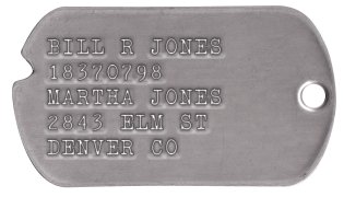 Army Dog Tags 1939-1941 (WWII Era) BILL R JONES 18370798         MARTHA JONES 2843 ELM ST DENVER CO