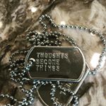 Thoughts Become Things - on a Dogtag (Instagram)