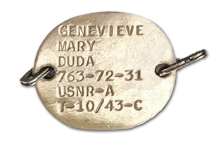 Photo of original military 1943 USNR WAVES Dog Tags issued to Genevieve Mary Duda