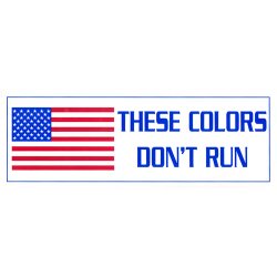 These Colors Dont Run Decal