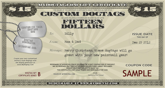 Click here to see a larger version Sample MyDogtag.com Gift Certificate