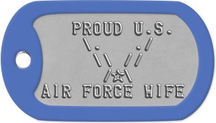 Air Force Wife Dog Tags    PROUD U.S.     \.   ./      \\ //       /s\ AIR FORCE WIFE