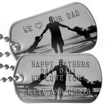 Dad with 2 Children Fathers Day Dog Tags - HAPPY FATHERS DAY DAD! WE LOVE YOU!  LISA AND CHRIS   