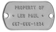 Guitar Owner Tag Guitar Dog Tags - PROPERTY OF  * LES PAUL *  657-555-1234   