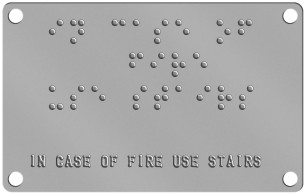'In Case of Fire Use Stairs' Braille Sign Braille Sign - ⠊⠝ ⠉⠁⠎⠑ ⠕⠋ ⠋⠊⠗⠑ ⠥⠎⠑ ⠎⠞⠁⠊⠗⠎  IN CASE OF FIRE USE STAIRS   