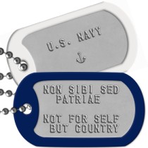 Navy Motto-Non Sibi Sed Patriae Navy Motto Dog Tags - NON SIBI SED PATRIAE  NOT FOR SELF BUT COUNTRY   