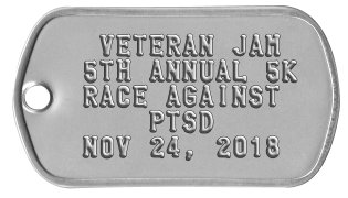 Participant Dogtag   VETERAN JAM  5TH ANNUAL 5K  RACE AGAINST      PTSD  NOV 24, 2018