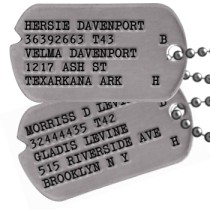 Replicas of Alan Alda's M*A*S*H Tags reused by Prop dept MASH Dog Tags - HERSIE DAVENPORT 36392663 T43      B VELMA DAVENPORT 1217 ASH ST TEXARKANA ARK    H   