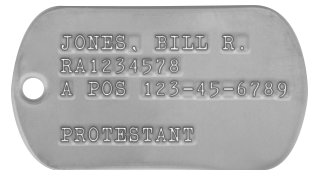 Army Dog Tags 1968-1969 (Vietnam War Era) JONES, BILL R. RA1234578 A POS 123-45-6789  PROTESTANT