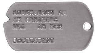 Air Force Dog Tags 1954-1967 (Vietnam War Era) SMITH,JOHN A. AF 12345678 T56   AB POS  PROTESTANT