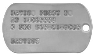 Air Force Dog Tags 1968-1969 (Vietnam War Era) DAVIS, PERCY B. AF 14067777 O NEG 567-21-7097  BAPTIST