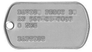Air Force Dog Tags 1969-1974 (Vietnam War Era) DAVIS, PERCY B. AF 567-21-7097 O NEG  BAPTIST